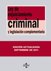 LEY DE ENJUICIAMIENTO CRIMINAL Y LEGISLACION COMPLEMENTARIA