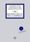 RGIMEN FISCAL DE LA EMPRESA. INCLUYE CD-ROM