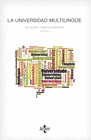 LA UNIVERSIDAD MULTILING�E