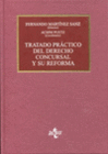 TRATADO PR�CTICO DEL DERECHO CONCURSAL Y SU REFORMA