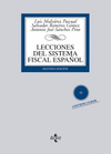 LECCIONES DEL SISTEMA FISCAL ESPA�OL. INCLUYE CD-ROM