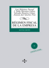 RGIMEN FISCAL DE LA EMPRESA. INCLUYE CD-ROM