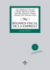 R�GIMEN FISCAL DE LA EMPRESA. INCLUYE CD-ROM