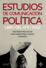 ESTUDIOS DE COMUNICACI�N POL�TICA