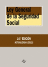 LEY GENERAL DE LA SEGURIDAD SOCIAL