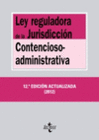 LEY REGULADORA DE LA JURISDICCI�N CONTENCIOSO-ADMINISTRATIVA
