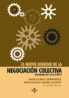 EL NUEVO DERECHO DE LA NEGOCIACIN COLECTIVA