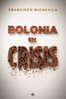 BOLONIA EN CRISIS