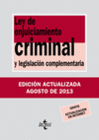 LEY DE ENJUICIAMIENTO CRIMINAL Y LEGISLACI�N COMPLEMENTARIA