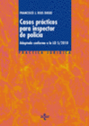 CASOS PRCTICOS PARA INSPECTOR DE POLICA