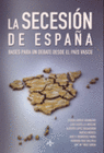 LA SECESI�N DE ESPA�A