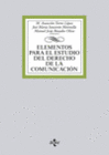 ELEMENTOS PARA EL ESTUDIO DEL DERECHO DE LA COMUNICACI�N