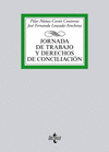 JORNADA DE TRABAJO Y DERECHOS DE CONCILIACI�N