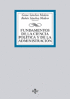 FUNDAMENTOS DE LA CIENCIA POL�TICA Y DE LA ADMINISTRACI�N