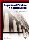 SEGURIDAD P�BLICA Y CONSTITUCI�N