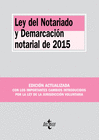LEY DEL NOTARIADO Y DEMARCACIN NOTARIAL DE 2015