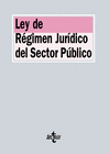 LEY DE R�GIMEN JUR�DICO DEL SECTOR P�BLICO