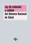 LEY DE COHESIN Y CALIDAD DEL SISTEMA NACIONAL DE SALUD