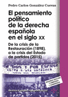 EL PENSAMIENTO POL�TICO DE LA DERECHA ESPA�OLA EN EL SIGLO XX