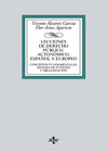 LECCIONES DE DERECHO P�BLICO AUTON�MICO, ESTATAL Y EUROPEO