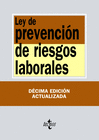 LEY DE PREVENCIÓN DE RIESGOS LABORALES
