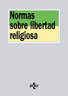 NORMAS SOBRE LIBERTAD RELIGIOSA