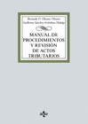 MANUAL DE PROCEDIMIENTOS Y REVISI�N DE ACTOS TRIBUTARIOS