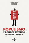 POPULISMO Y POL�TICA EXTERIOR EN EUROPA Y AM�RICA