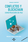 CONFLICTOS Y BLOCKCHAIN. CONSTRUCCIN DE PAZ