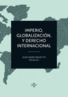 IMPERIO, GLOBALIZACI�N Y DERECHO INTERNACIONAL