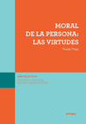 MORAL DE PERSONA LAS VIRTUDES