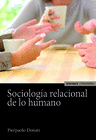 SOCIOLOG�A RELACIONAL DE LO HUMANO