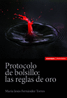 PROTOCOLO DE BOLSILLO LAS REGLAS DE ORO