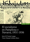 EL SOCIALISMO EN PAMPLONA Y NAVARRA 1931 1936