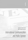 INTERNATIONAL COMMUNICATION AND PUBLIC OPINION