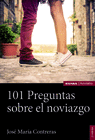 101 PREGUNTAS SOBRE EL NOVIAZGO