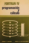 FORTRAN IV PROGRAMACION Y CALCULO