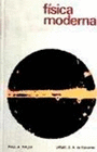 FISICA MODERNA