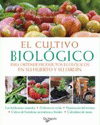 EL CULTIVO BIOLOGICO