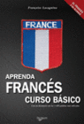 APRENDA FRANCES. CURSO BASICO