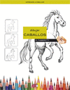 DIBUJAR LOS CABALLOS
