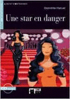 UNE STAR EN DANGER LIVRE + CD