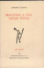 PRELUDIOS A UNA NOCHE TOTAL