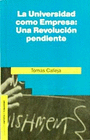 UNIVERSIDAD COMO EMPRESA UNA REVOLUC