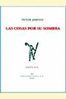COSAS POR SU SOMBRA