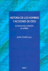 HISTORIA DE LOS HOMBRES Y ACCIONES DE DI