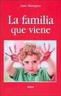 FAMILIA QUE VIENE