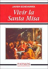 VIVIR LA SANTA MISA PATMOS
