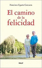 CAMINO DE LA FELICIDAD