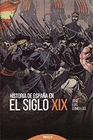HISTORIA DE ESPAÑA EN EL SIGLO XIX